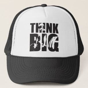 Think Big - Gym Motivation Trucker Hat