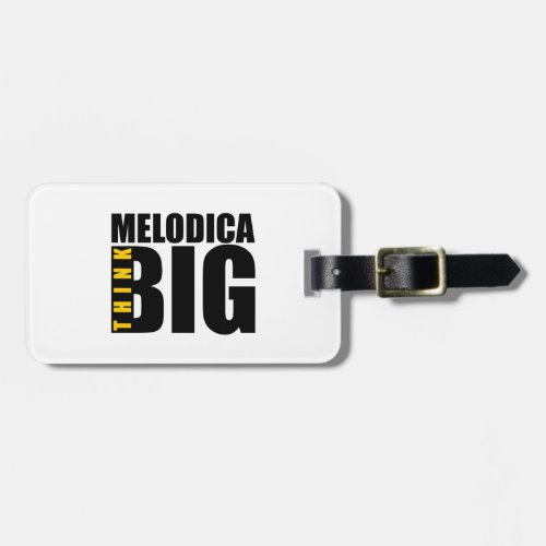 THINK BIG MELODICA MUSIC DESIGNS LUGGAGE TAG