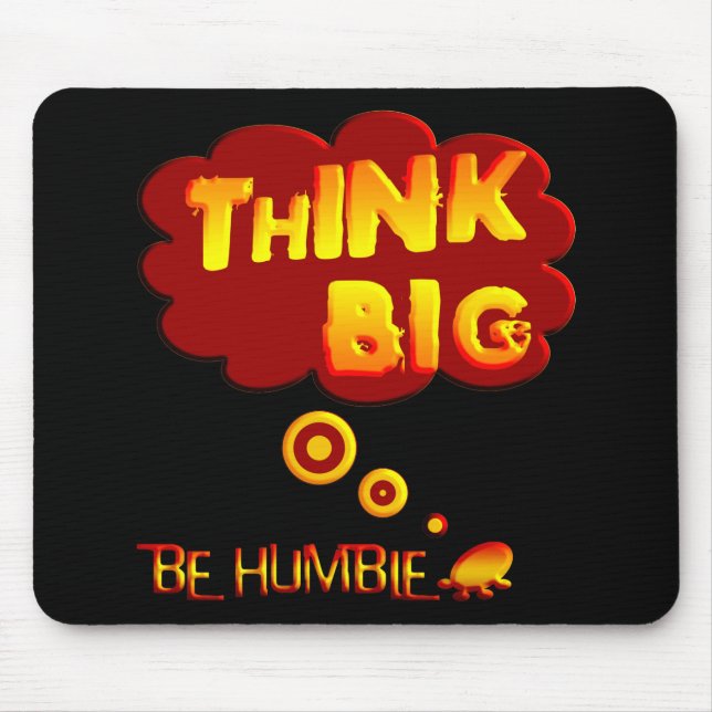 Think Big Mouse Pad (Front)