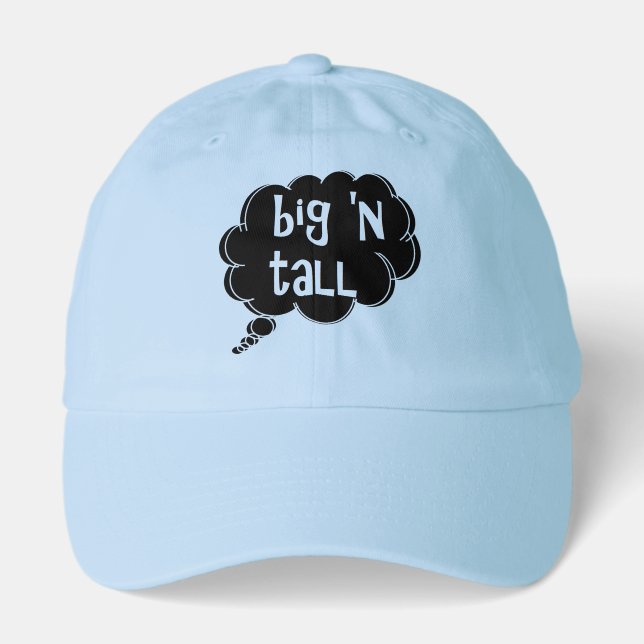 think big 'n tall cap by dalDesignNZ (Front)
