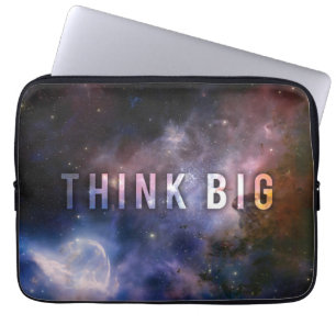 THINK BIG - Space and Universe Motivational Laptop Sleeve