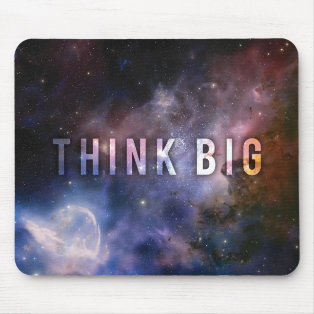 THINK BIG - Space and Universe Motivational Mouse Pad (Front)