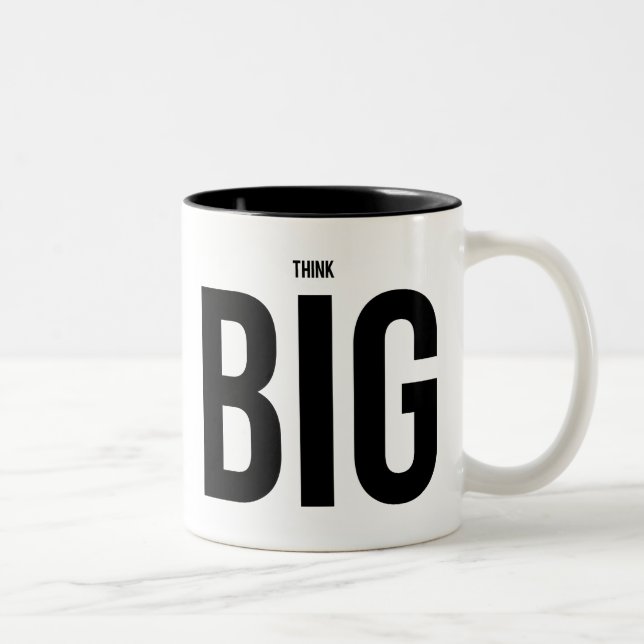 Think BIG Two-Tone Coffee Mug (Right)