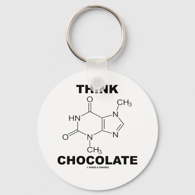 Think Chocolate (Theobromine Molecule Chemistry) Keychain (Front)