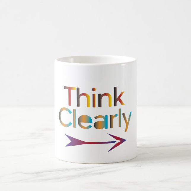 Think Clearly Coffee Mug (Center)