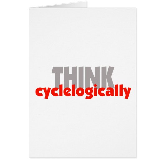 THINK cyclelogically! Cards (Front)