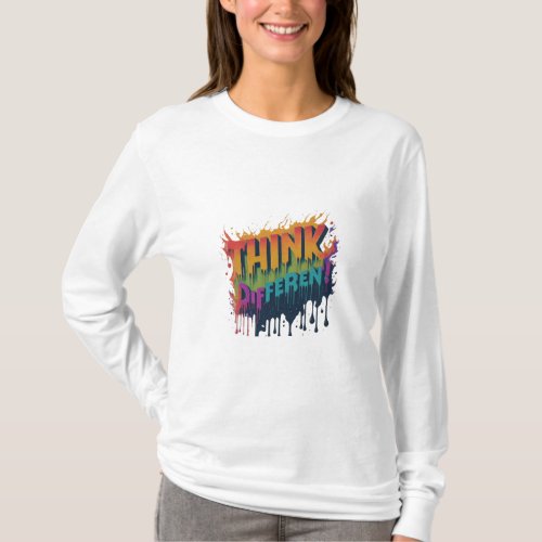 Think different in multi color T_Shirt