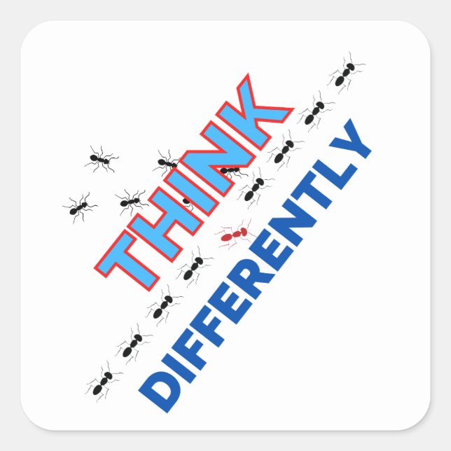 Think differently 6.w square sticker (Front)