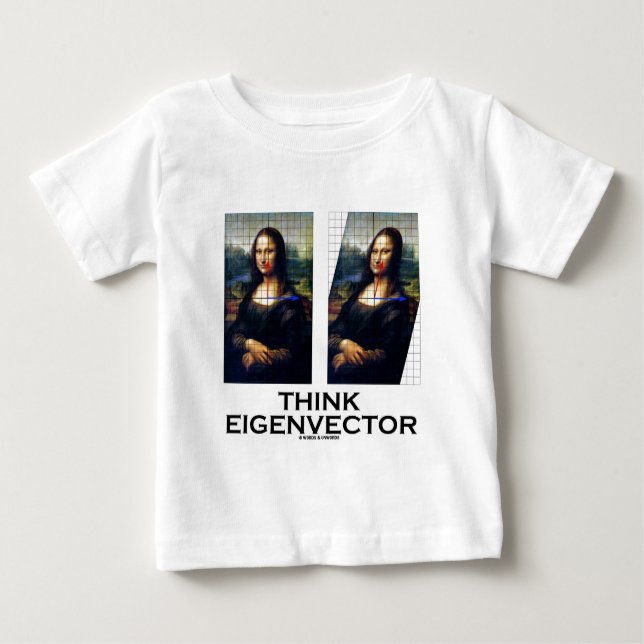 Think Eigenvector (Mona Lisa Restored) Baby T-Shirt (Front)