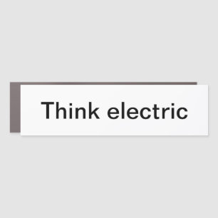 Think electric car sticker magnet