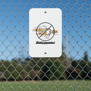 Think Epigenetics! DNA Replication Cross-Out Humor Metal Sign