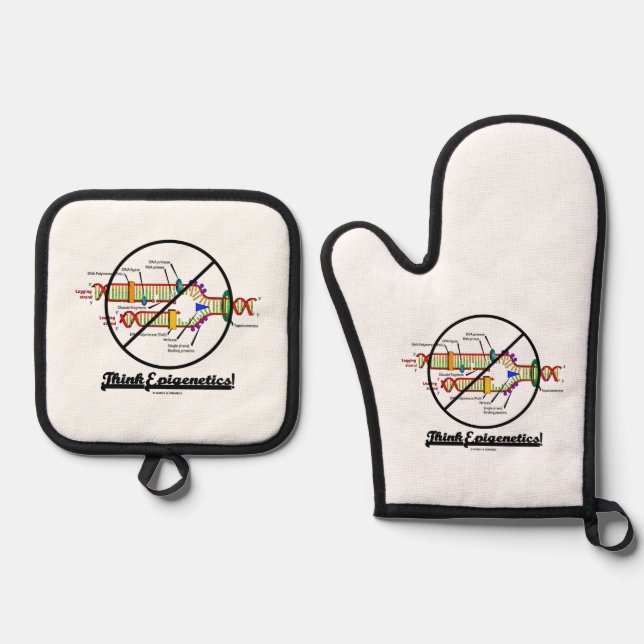 Think Epigenetics! DNA Replication Cross-Out Humor Oven Mitt & Pot Holder Set (Front)