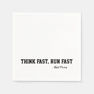 Think Fast Run Fast Sports Football Motivation Napkins
