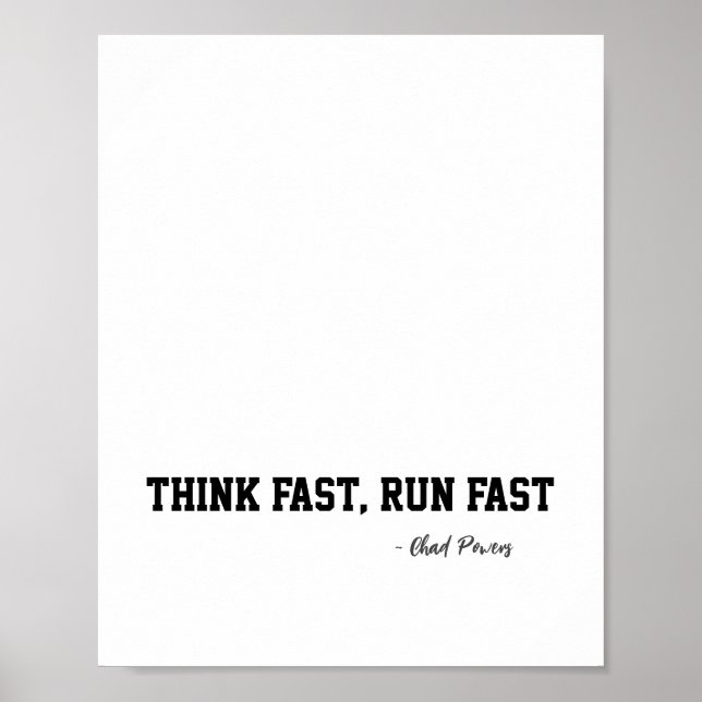 Think Fast Run Fast Sports Football Motivation  Poster (Front)