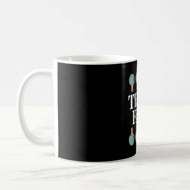Think Fast Table Tennis Gift Ping Pong Club Coffee Mug (Left)