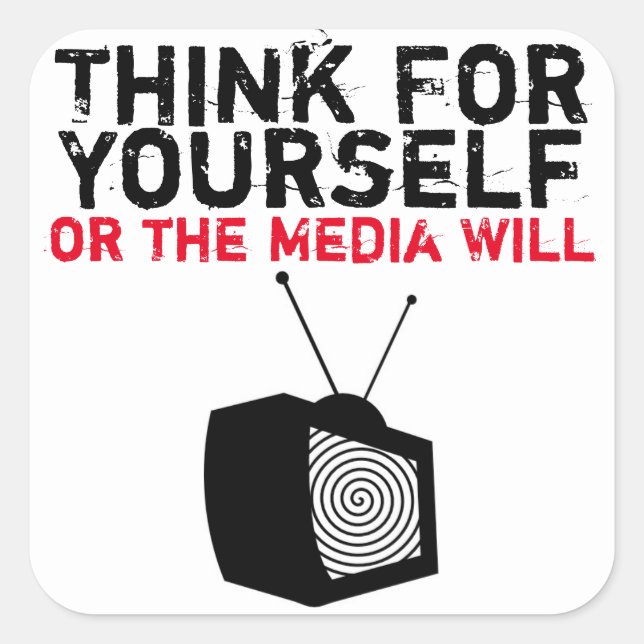 Think For Yourself: Hypnotized TV Square Sticker (Front)