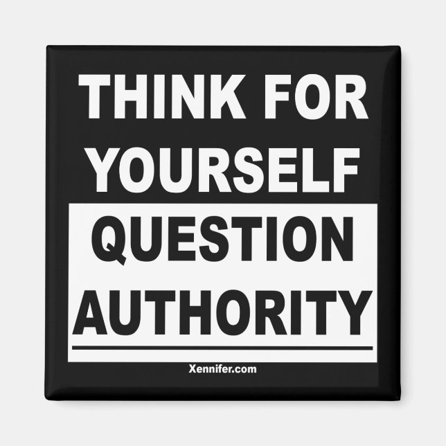 Think For Yourself Magnet (Front)