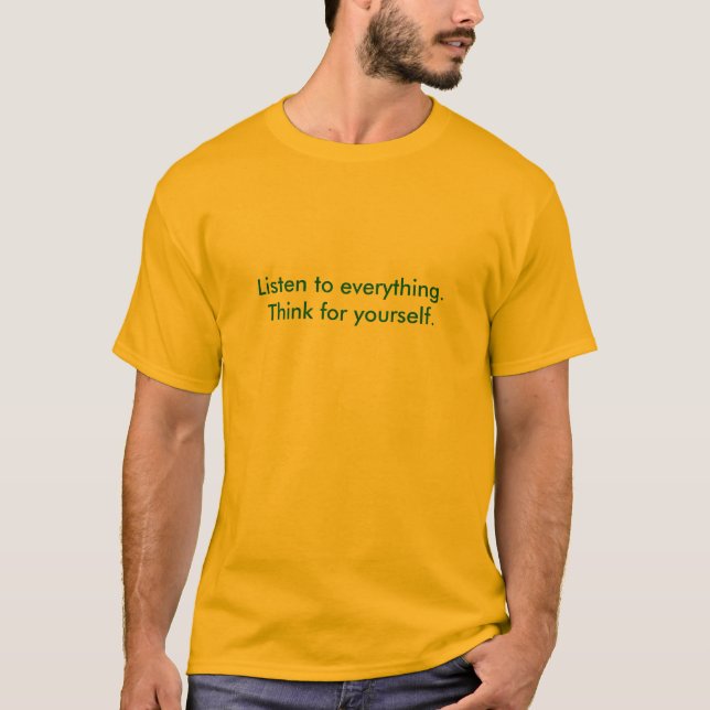 Think for Yourself T-Shirt (Front)