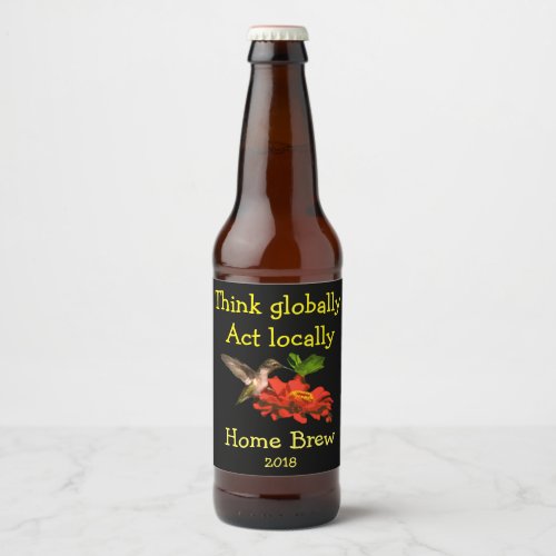 Think Globally Act Locally Hummingbird Beer Label