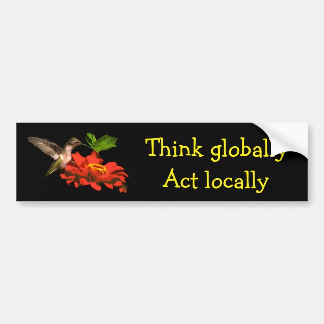 Think Globally Act Locally Red Bumper Sticker