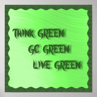 Go Green Live Green Go Green Live Green