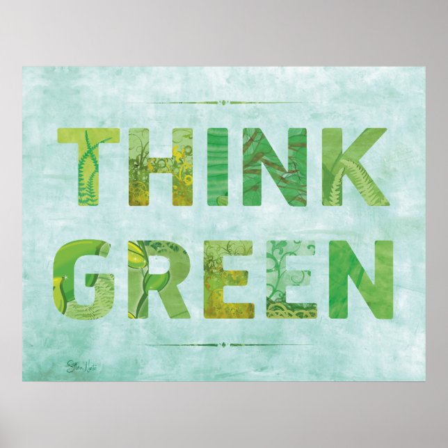 Think Green Awareness Happy Quote Poster (Front)