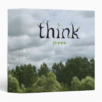 Think Green Binder by BluePlanet at Zazzle