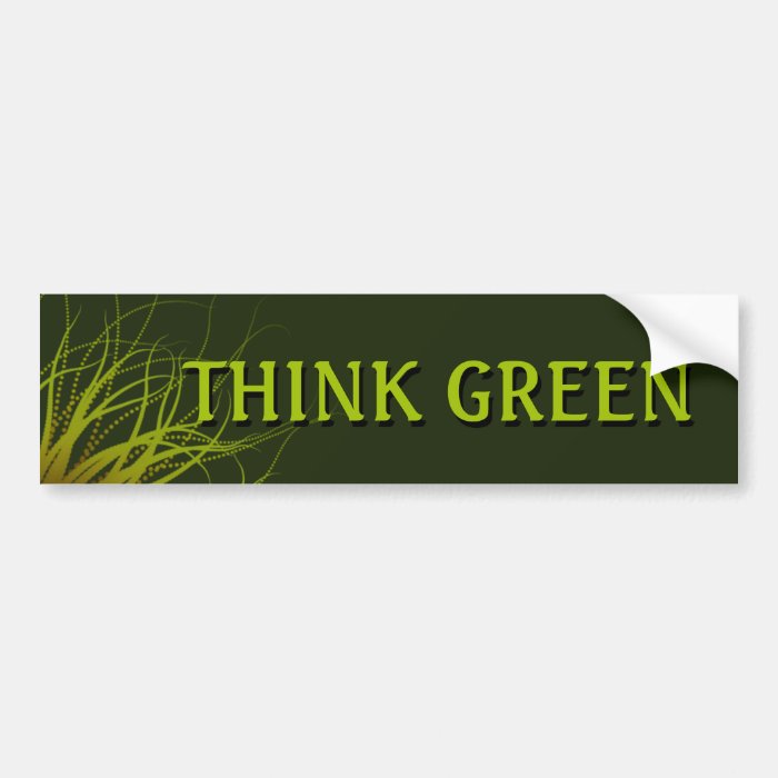 Think Green bumper sticker