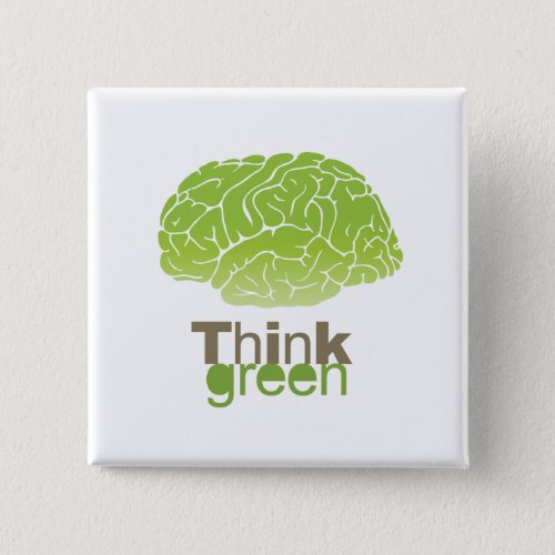 THINK GREEN BUTTON