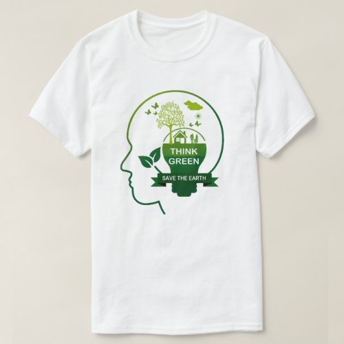 Think Green Earth Day T_Shirt
