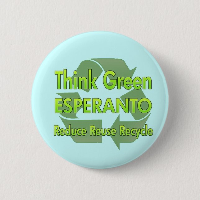 Think Green Esperanto Button (Front)