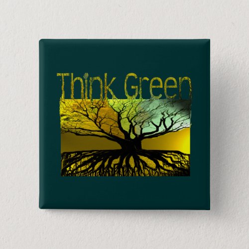 Think Green Pinback Button