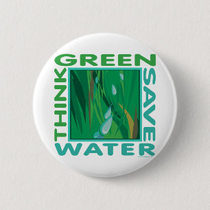 Think Green, Save Water Button