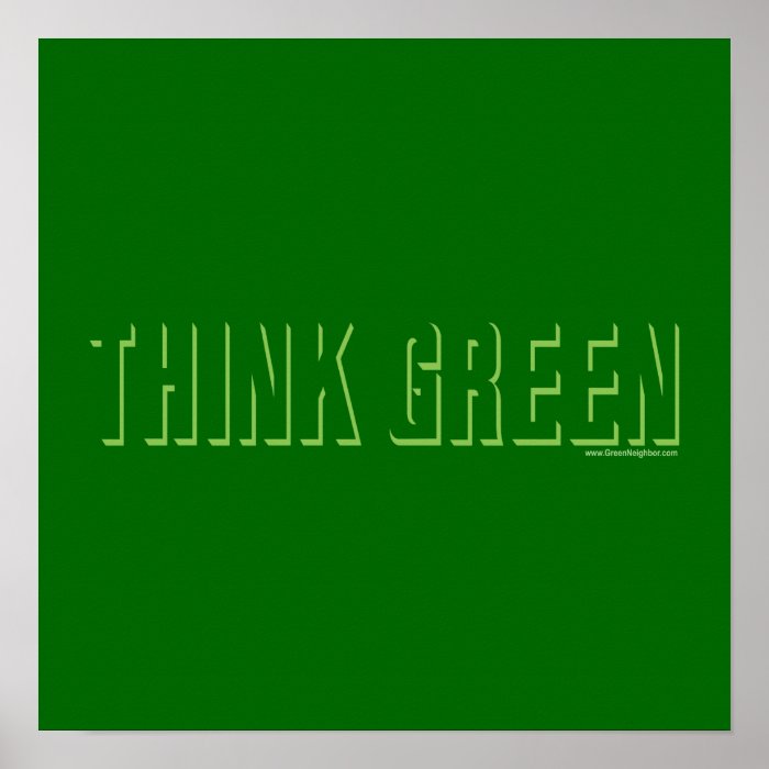 Think Green   Shadow Posters