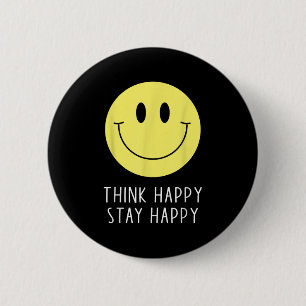 Think Happy Stay Happy Motivation Quote Yellow Smi Button