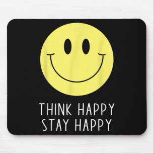 Think Happy Stay Happy Motivation Quote Yellow Smi Mouse Pad