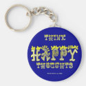 Think Happy Thoughts (5c) Keychain
