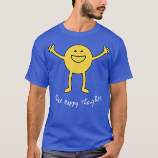Think Happy Thoughts Cute Yellow Smile Face Funny  T-Shirt