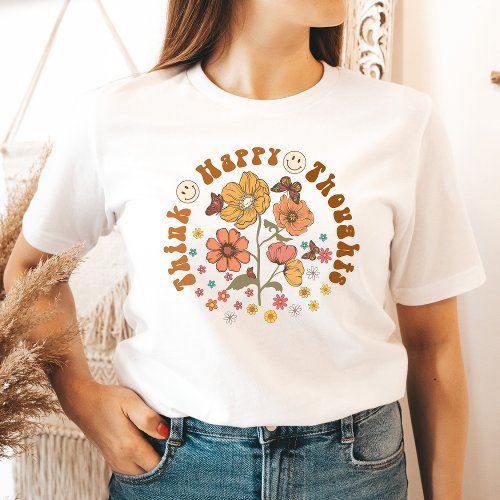Think Happy Thoughts Shirt Good Vibes Graphic Tee