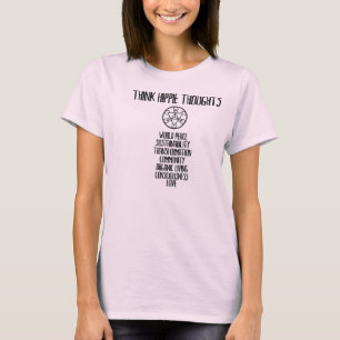 THINK HIPPIE THOUGHTS T-Shirt