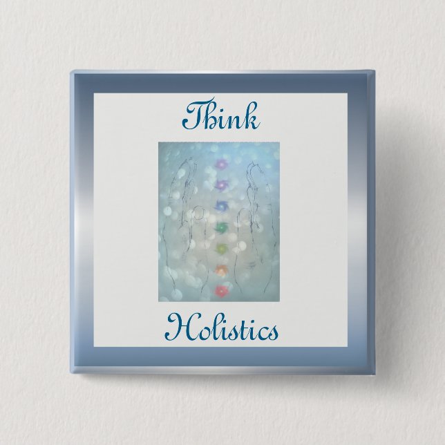 Think Holistic design Button (Front)