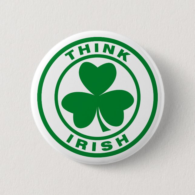 Think Irish Pinback Button (Front)
