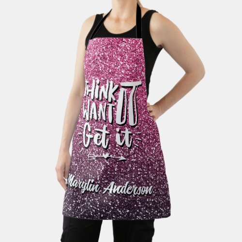 THINK IT WANT IT GET IT GLITTER TYPOGRAPHY APRON