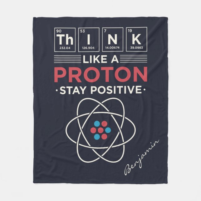 Think Like A Proton Chemistry Teacher and Nerd Fleece Blanket (Front)
