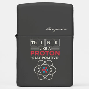 Think Like A Proton Chemistry Teacher and Nerd Zippo Lighter