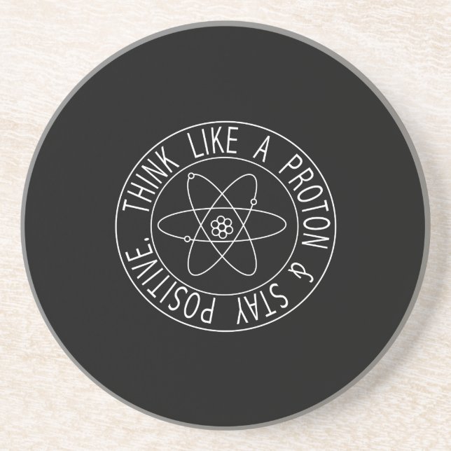 Think Like a Proton Drink Coaster (Front)