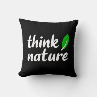 Think nature throw pillow