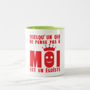 think not about me egoist crown citation Two-Tone coffee mug