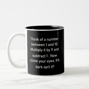 Think of a number between 1 and 10.. sarcastic gi Two-Tone coffee mug
