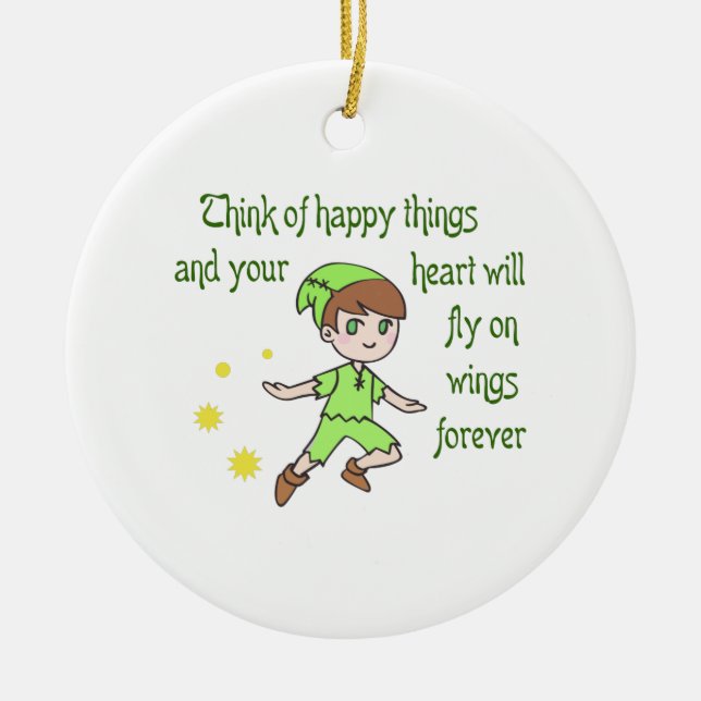 THINK OF HAPPY THINGS CERAMIC ORNAMENT (Front)
